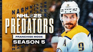 NHL 25: NASHVILLE PREDATORS FRANCHISE MODE - SEASON 5