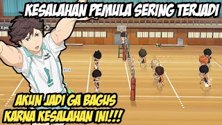 KESALAHAN PEMULA YANG BIKIN AKUN JADI GA BAGUS HAIKYU TOUCH THE DREAM