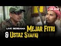 LIVE MEJAR FITRI bersama USTAZ SYAFIQ (Pusat Rawatan Al-Idrus)