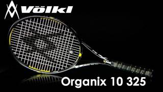 Volkl Organix 10 325 Racquet Review