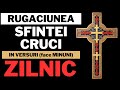 Rugaciunea SFINTEI CRUCI, Spune-o ZILNIC ca sa-ti mearga bine!!