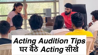 Acting Audition | Acting Audition Tips | Acting Class | Lets Act | How to prepare Acting Audition