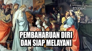 RENUNGAN PAGI - PEREMPUAN-PEREMPUAN YANG MELAYANI YESUS - LUKAS 8 : 1 - 3