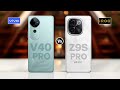 Vivo V40 Pro 5g Vs iQOO Z9S Pro 5g