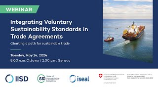 WEBINAR | Integrating Voluntary Sustainability Standards in Trade Agreements