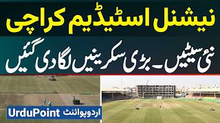 National Stadium Karachi Renovation - New Seats \u0026 Big Screens Laga Di Gai - Champions Trophy 2025