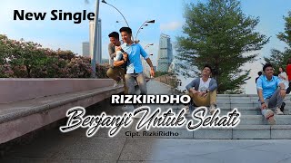 RizkiRidho - Berjanji Untuk Sehati | Official Video Music