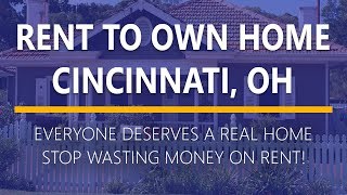 Rent to Own Homes in Cincinnati, Ohio