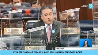 KDN pertimbang tambah skim perumahan anggota polis