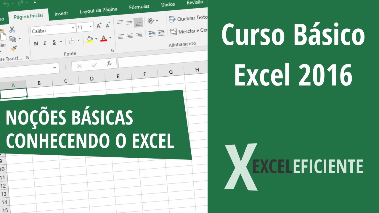 Curso Básico De Excel 2016 – Conhecendo O Excel - YouTube