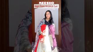 Meesho High Flairs Anarkali Suit Haul 🤩 Meesho Ethnic Wear Wedding Suit Set  #shortsvideo #meesho