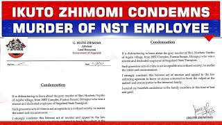 ADVISOR G IKUTO ZHIMOMI CONDEMNS GRUESOME MURDER OF NST EMPLOYEE HOZHETO YEPTHO