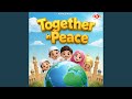Together In Peace