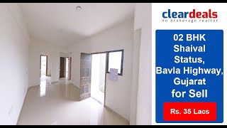 02 BHK Apartment for Sell in Shaival Status, Bavla, Ahmedabad at No Brokerage – Cleardeals