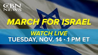 CBN News Coverage of the March for Israel | November 14 at 1 PM ET