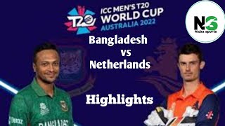 Bangladesh vs Netherlands Highlights  @Naba sports