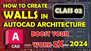 Walls in AutoCAD Architecture 2024 tutorial for beginners in Urdu and Hindi / Class 02 /AutoCAD 2024