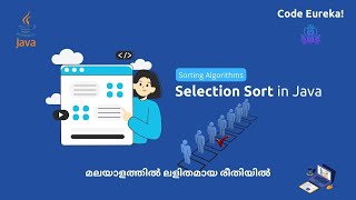 Selection sort in java | Sorting algorithm interview questions | malayalam | Code eureka