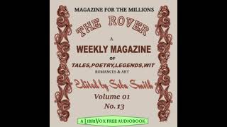 The Rover Vol. 01 No. 13 by Seba Smith read by Various | Full Audio Book