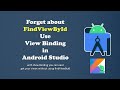 Use ViewBinding in Android Studio Kotlin