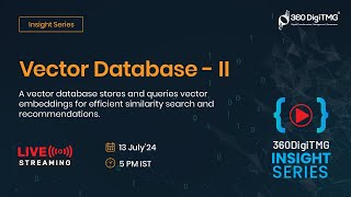 Vector Database - II | 360DigiTMG