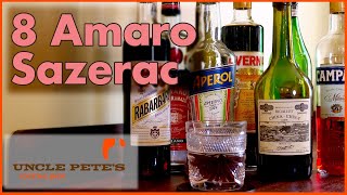 How Many Amari Do YOU Have? || 8 Amaro Sazerac!