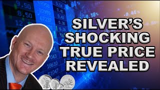 Silver's Shocking True Price Revealed!