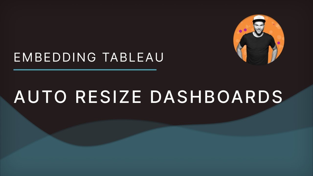 Responsively Auto Resize Embedded Tableau Dashboards Youtube