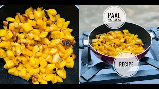 PAAL VAZHAKKA RECIPE | #keralarecipe #indianfood