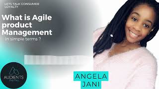 What is Agile Product Management in simple terms? | Audients Digital - Empower Digital Competence