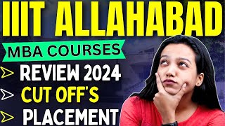 MBA at Iiit Allahabad 👉🏻 Complete Information | Review 2024 ✅ Should You Apply for MBA ? #mba #iiit