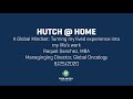 Hutch @ Home: A Global Mindset: Turning my lived experience into my life's work | August 25, 2020