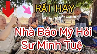 Nhà Báo Mạc Lâm Đã Phỏng Vấn Trực Tiếp Sư Minh Tuệ #thichminhtue #suminhtue #bohanh