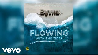 Byrnz - Flowing With The Tides (Official Audio)