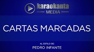 Karaokanta - Pedro Infante - Cartas marcadas