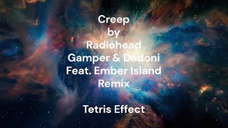 Creep by Radiohead Gamper & Dadoni Ember Island slowed