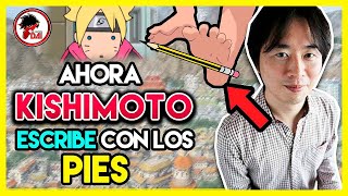 Boruto: Ahora KISHIMOTO escribe CON LOS PIES en Boruto