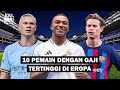 10 Pemain dengan Gaji Tertinggi di Eropa #mbappe #haaland #realmadrid #barcelona #manchesterunited