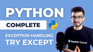Exception Handling in Python | Try, Except, Else and Finally keyword | Complete Python Playlist