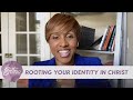 Nona Jones: How to Root Your Identity in Christ | Better Together TV