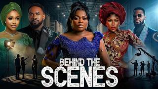 BEHIND THE SCENE | FUNKE AKINDELE, UCHE MONTANA, UZOR ARUKWE, DESTINY ETIKO, ETINOSA IDEMUDIA