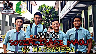 #VLOG Sosialisasi MADU to MATSANEBA