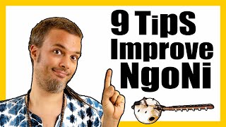 9 TIPS TO IMPROVE YOUR NGONI PLAYING