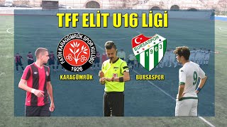 TFF ELİT U16 LİGİ KARAGÜMRÜK - BURSASPOR MAÇ ÖZETİ