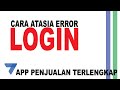 CARA ATASI ERROR SAAT MEMBUAT LOGIN APPSHEET