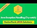 HackerRank Java Exception Handling (Try catch) problem solution in Java | Java problems solutions