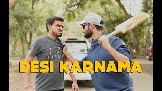 Desi Karnama - Part 1 ( Amit Bhadana & BeYouNick )
