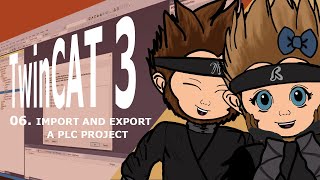 06.TwinCAT 3: Import and export a PLC project