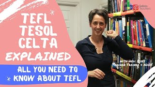 TEFL vs TESOL vs CELTA | Which TEFL course SHOULD you take? | All You Need to Know About TEFL