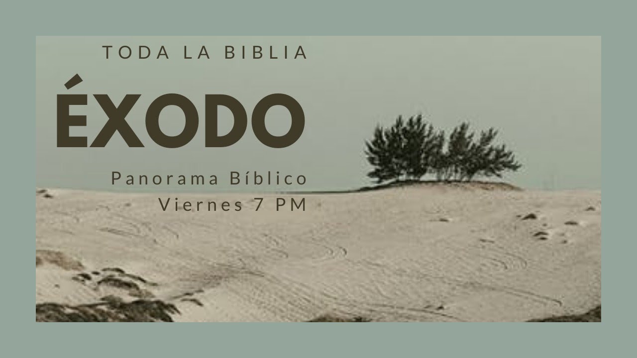 Exodo 19 20 Panorama Biblico Youtube